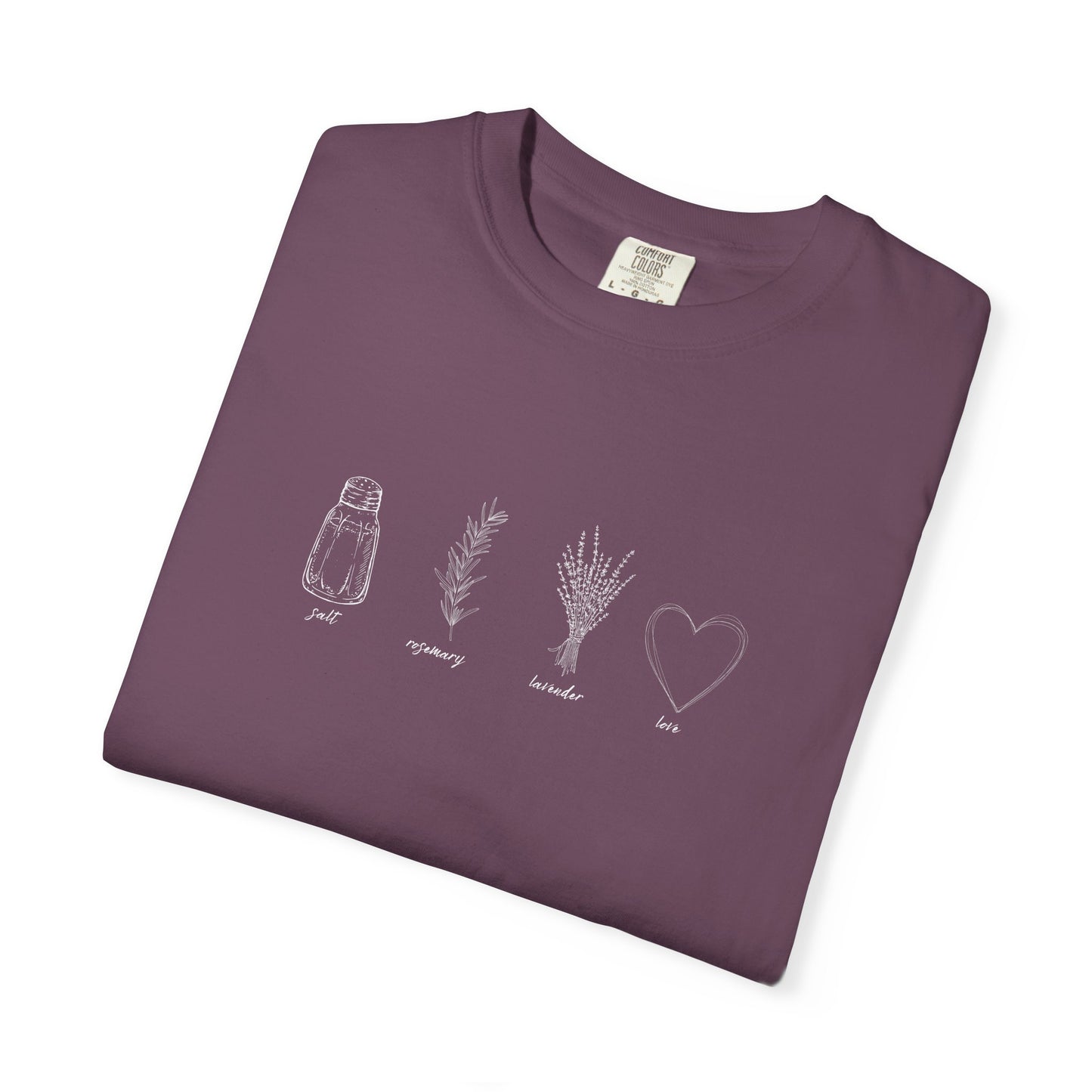 Salt, Rosemary, Lavender & Love T-Shirt