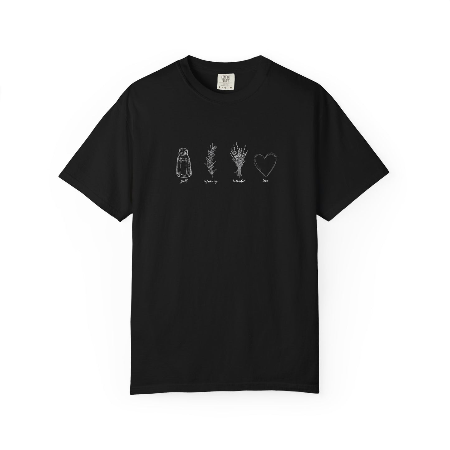 Salt, Rosemary, Lavender & Love T-Shirt