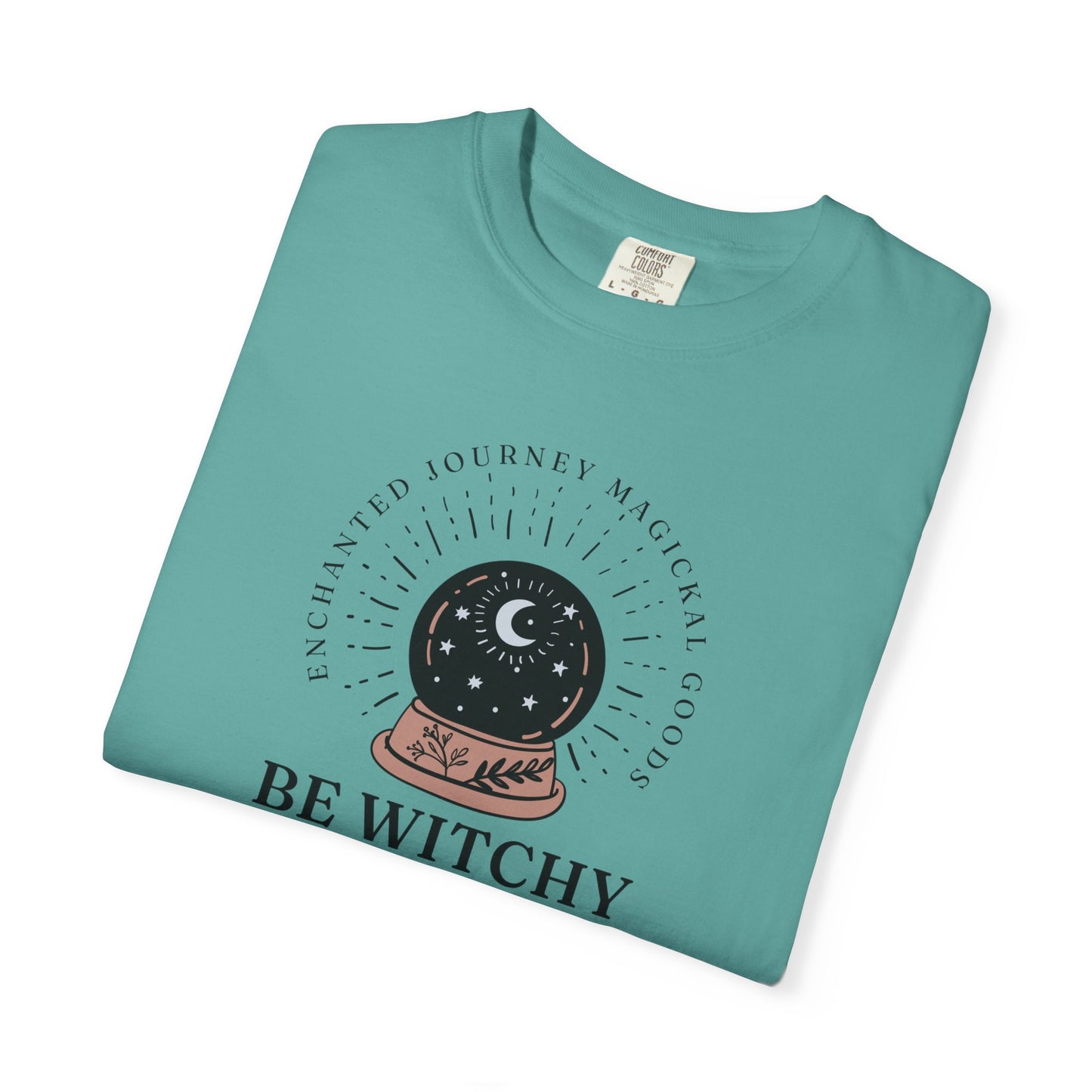 Be Witchy, Not Bitchy T-Shirt