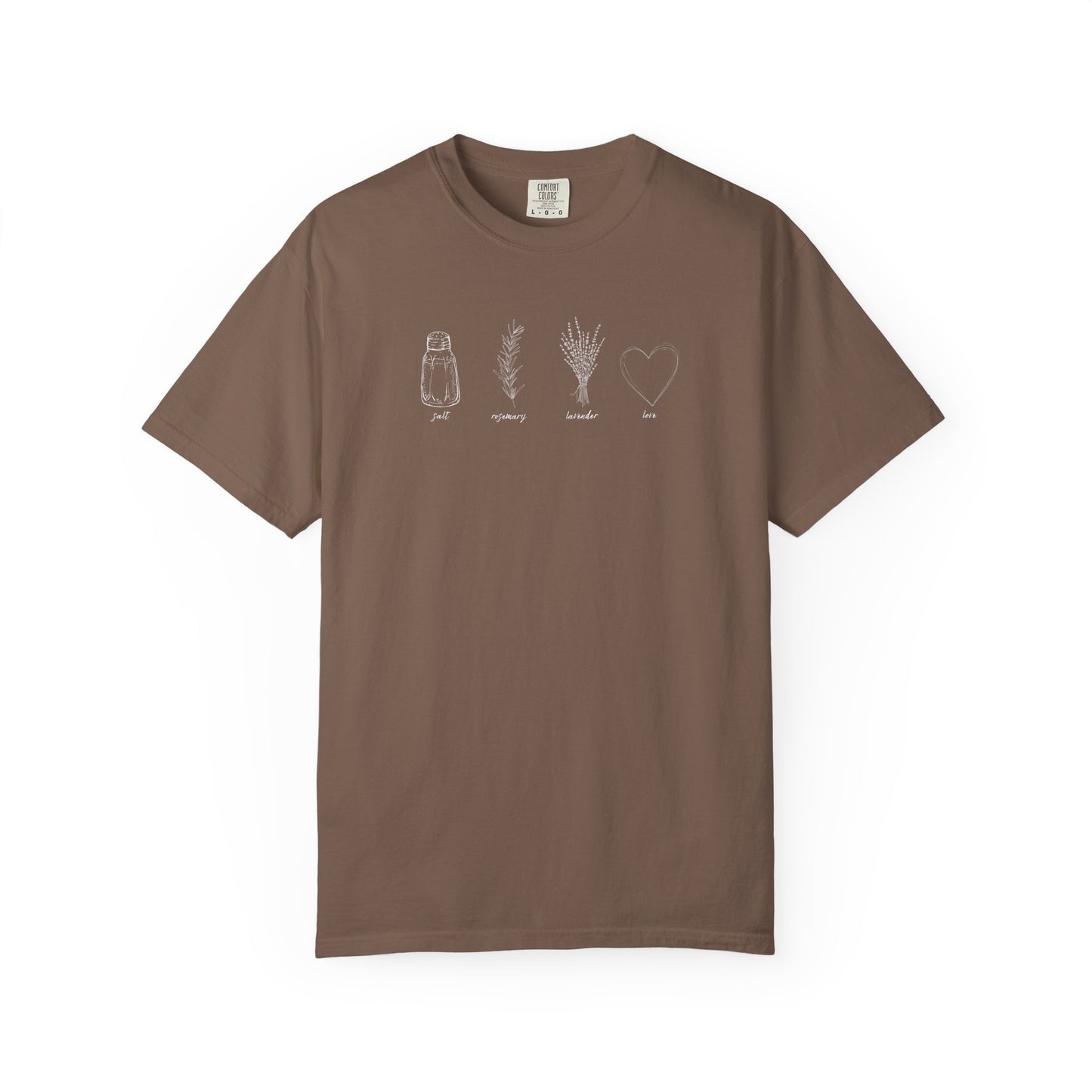Salt, Rosemary, Lavender & Love T-Shirt