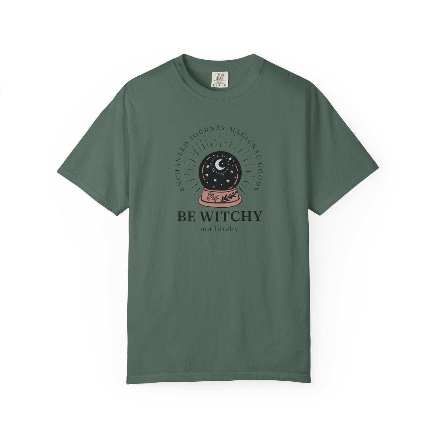 Be Witchy, Not Bitchy T-Shirt
