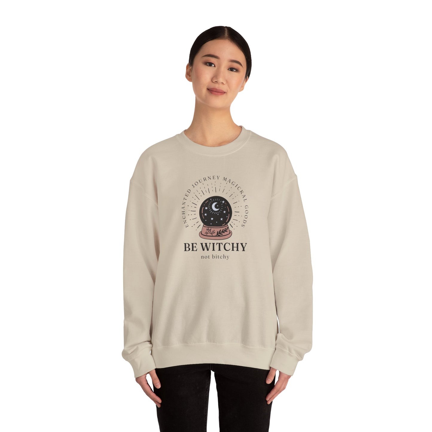 Be Witchy, Not Bitchy Crewneck Sweatshirt