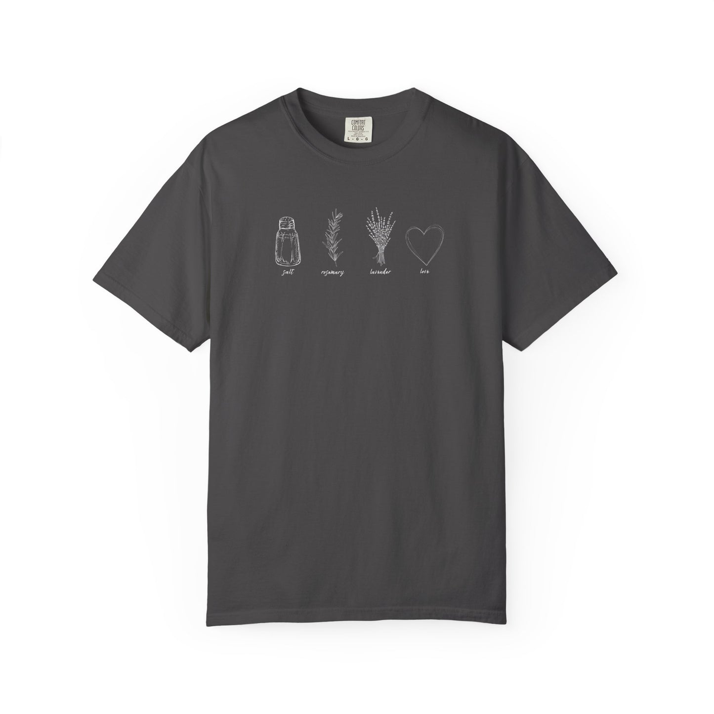 Salt, Rosemary, Lavender & Love T-Shirt