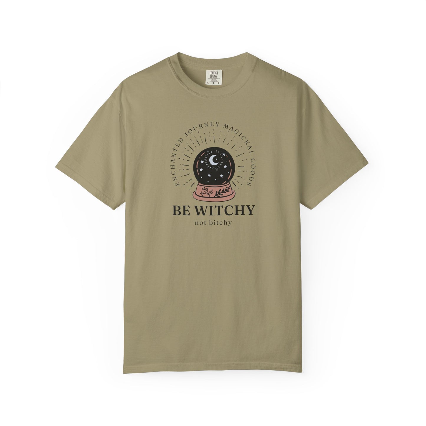Be Witchy, Not Bitchy T-Shirt