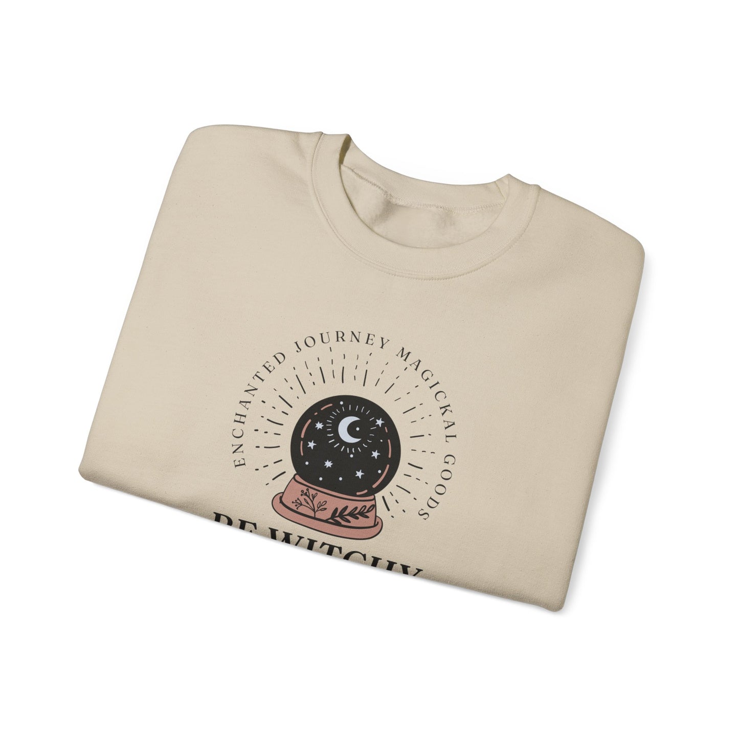 Be Witchy, Not Bitchy Crewneck Sweatshirt