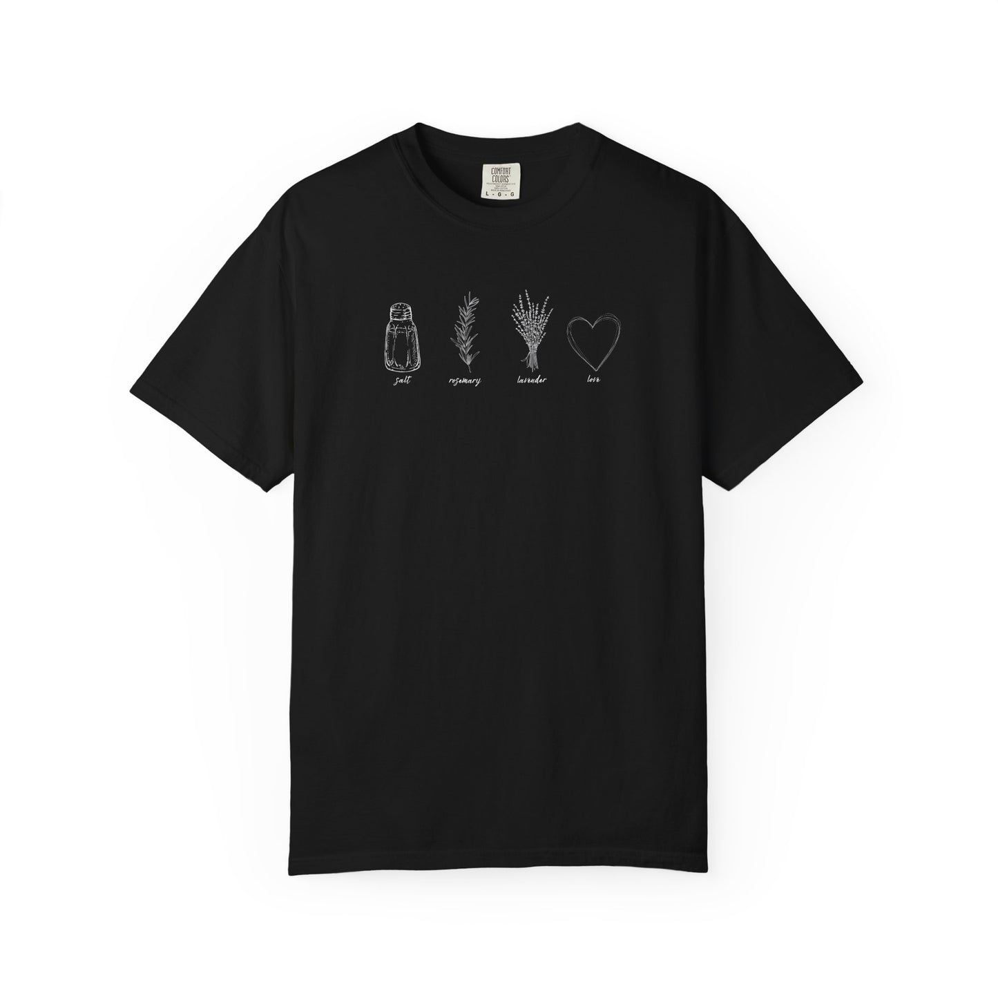 Salt, Rosemary, Lavender & Love T-Shirt